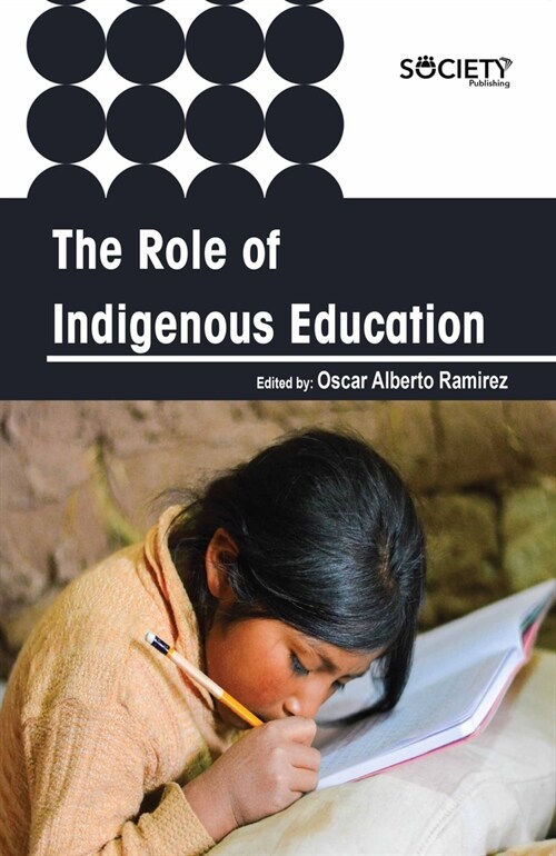The Role of Indigenous Education (Hardcover)