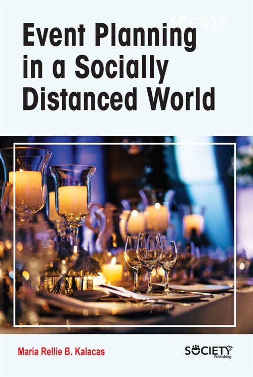 Event Planning in a Socially Distanced World (Hardcover)