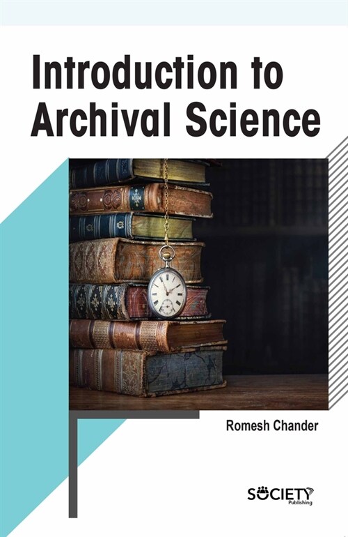 Introduction to Archival Science (Hardcover)