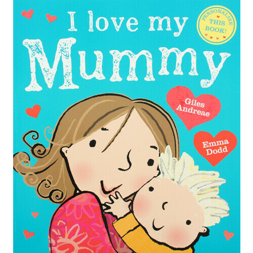 I Love My Mummy (Paperback)