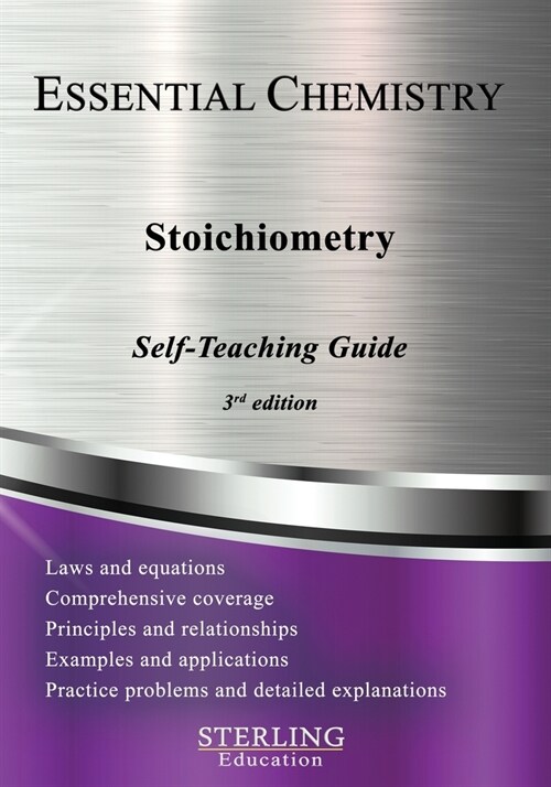 Stoichiometry: Essential Chemistry Self-Teaching Guide (Paperback)