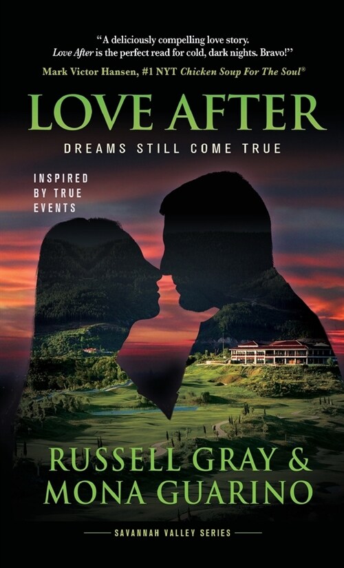 Love After: Dreams Still Come True (Hardcover)