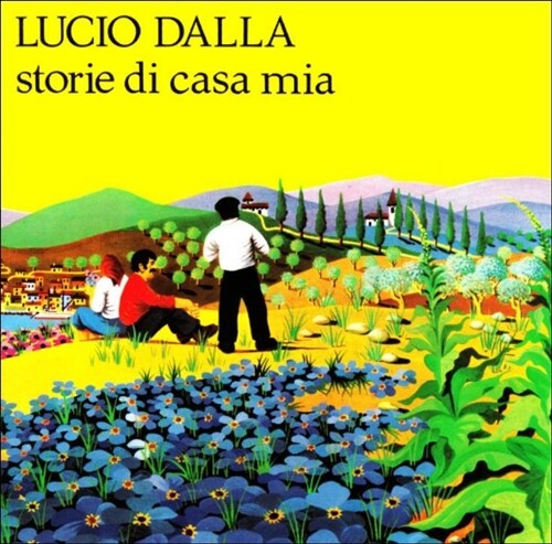 루치오 달라 (Lucio Dalla) - Storie Di Casa Mia (Italy발매)