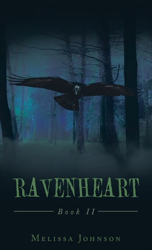 Ravenheart: Book Ii (Hardcover)