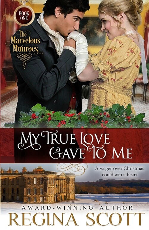 My True Love Gave to Me (Paperback)