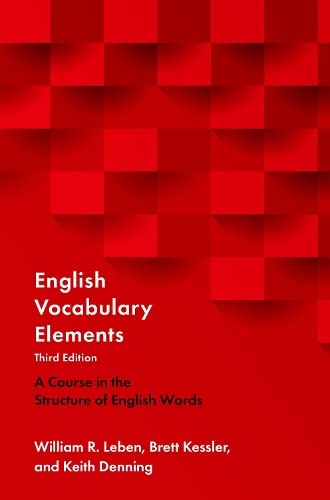 English Vocabulary Elements: A Course in the Structure of English Words (Paperback, 3)