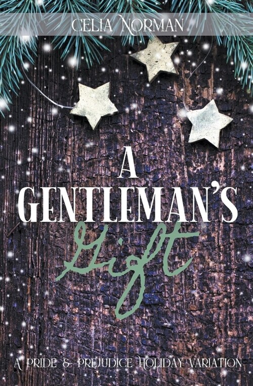 A Gentlemans Gift: A Pride and Prejudice Holiday Variation (Paperback)