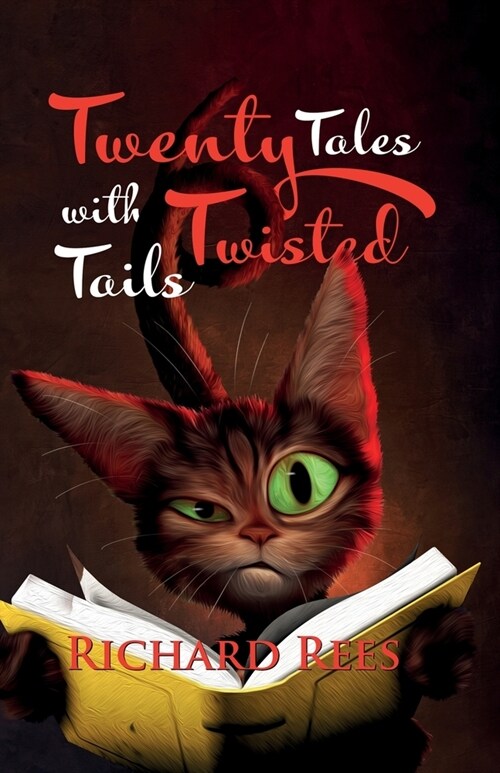 Twenty Tales with Twisted Tails (Paperback)