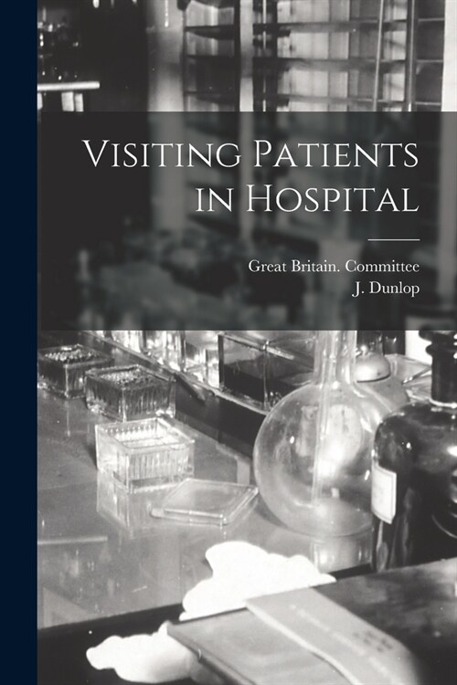 Visiting Patients in Hospital (Paperback)