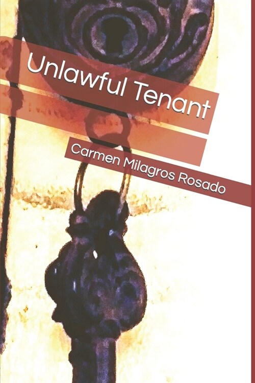 Unlawful Tenant (Paperback)