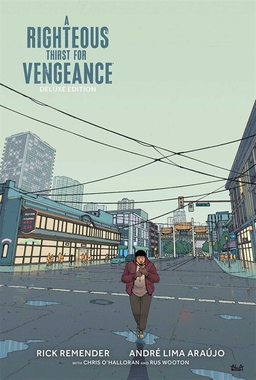 Righteous Thirst for Vengeance Deluxe Edition (Hardcover)