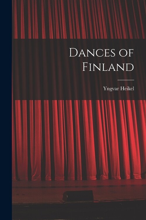 Dances of Finland (Paperback)