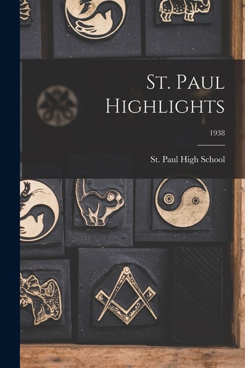 St. Paul Highlights; 1938 (Paperback)