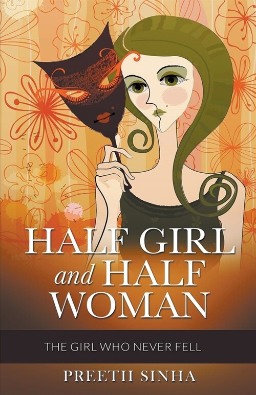 Half Girl and Half Woman (Paperback)