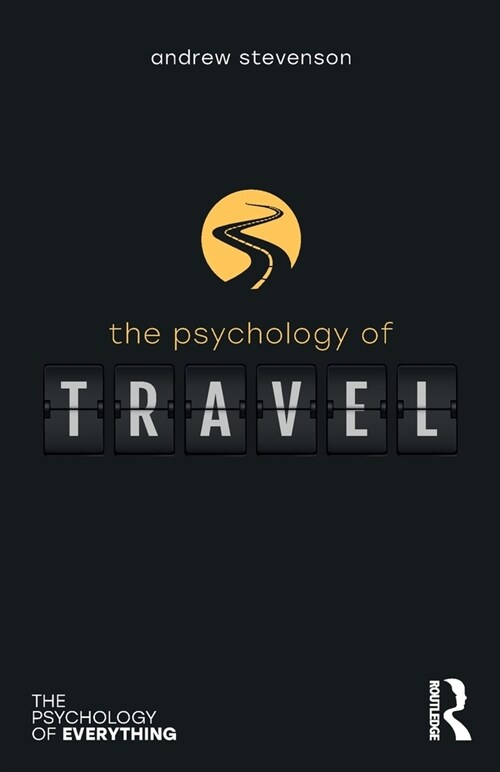 The Psychology of Travel (Paperback, 1)