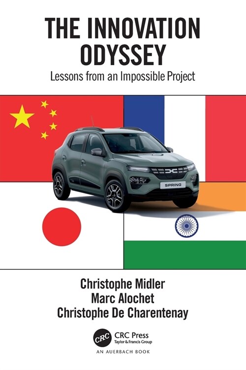 The Innovation Odyssey : Lessons from an Impossible Project (Paperback)