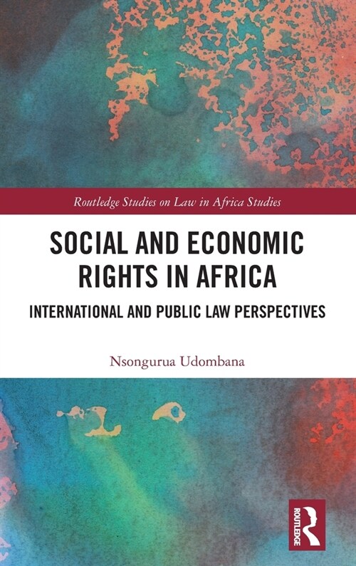 Social and Economic Rights in Africa : International and Public Law Perspectives (Hardcover)