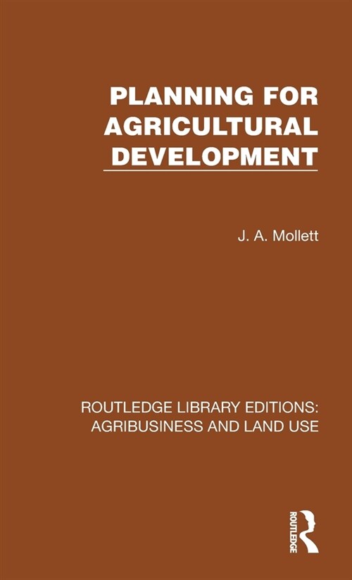 Planning for Agricultural Development (Hardcover, 1)