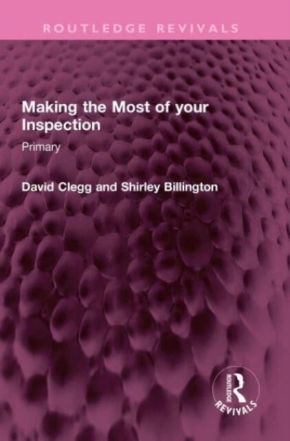 Making the Most of your Inspection : Primary (Hardcover)