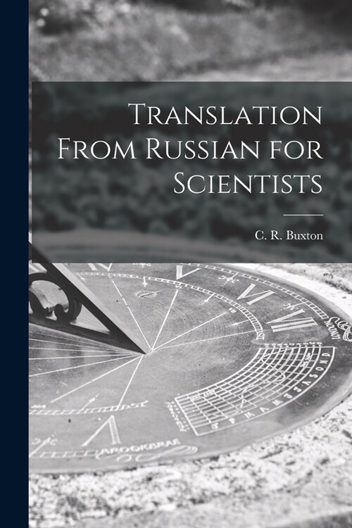 Translation From Russian for Scientists (Paperback)