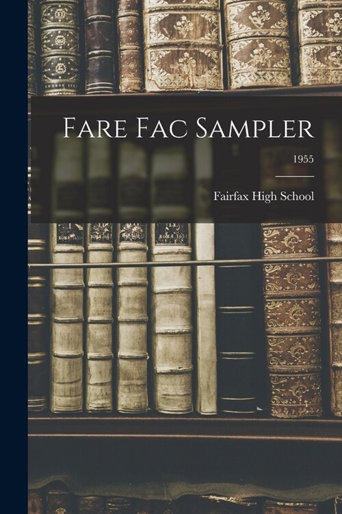 Fare Fac Sampler; 1955 (Paperback)