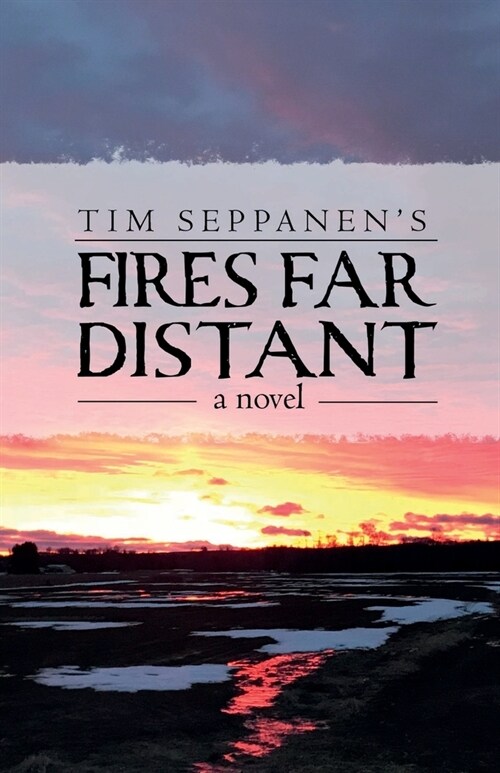 Fires Far Distant (Paperback)