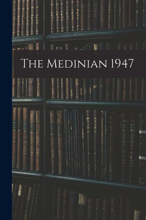 The Medinian 1947 (Paperback)