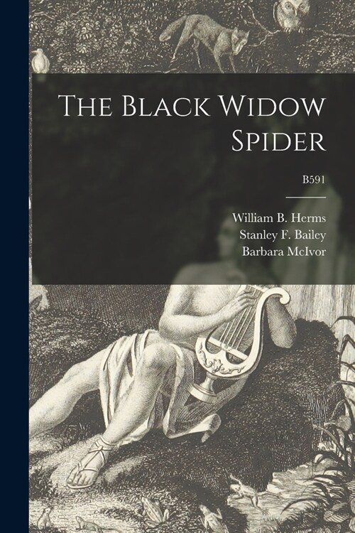 The Black Widow Spider; B591 (Paperback)