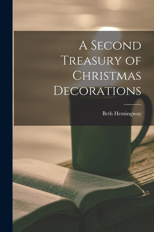 A Second Treasury of Christmas Decorations (Paperback)