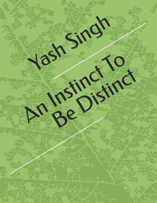 An Instinct To Be Distinct (Paperback)