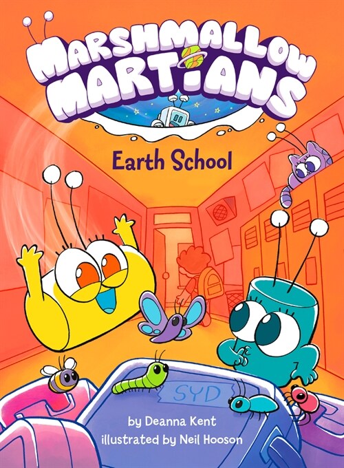 Marshmallow Martians: Earth School: (A Graphic Novel) (Library Binding)