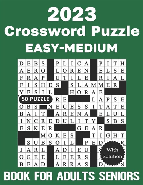 2023 Crossword Puzzle 50 Easy-Medium Book for Adults Seniors With Solution (Paperback)