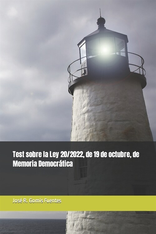 Test sobre la Ley 20/2022, de 19 de octubre, de Memoria Democr?ica (Paperback)