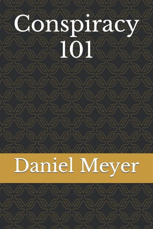 Conspiracy 101 (Paperback)