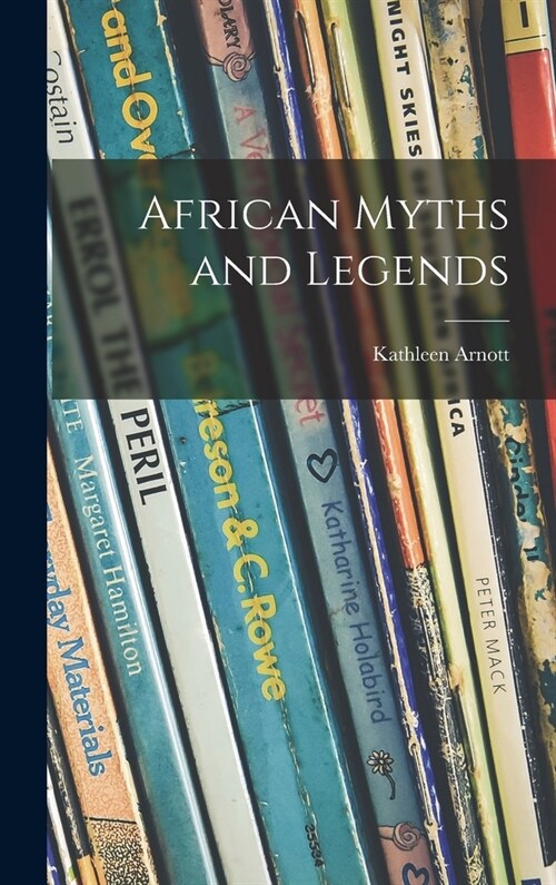 African Myths and Legends (Hardcover)