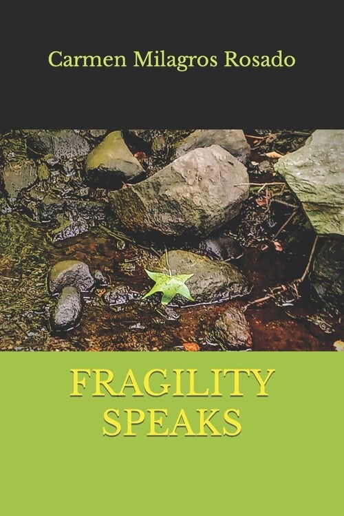 Fragility Speaks (Paperback)