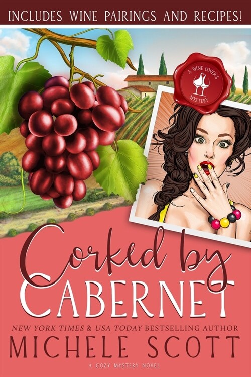 Corked by Cabernet (Paperback)