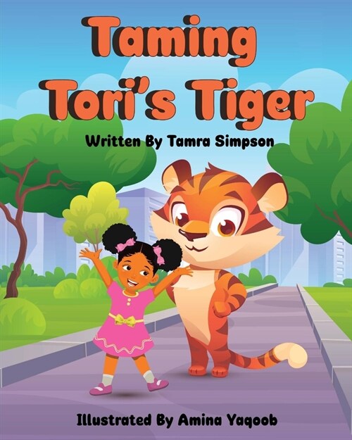 Taming Toris Tiger (Paperback)