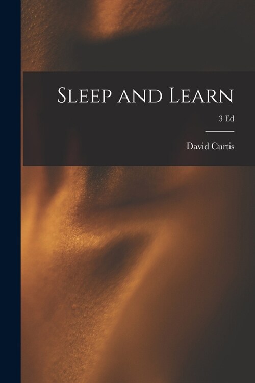 Sleep and Learn; 3 ed (Paperback)