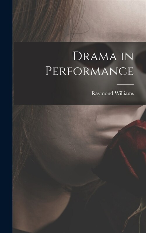 Drama in Performance (Hardcover)