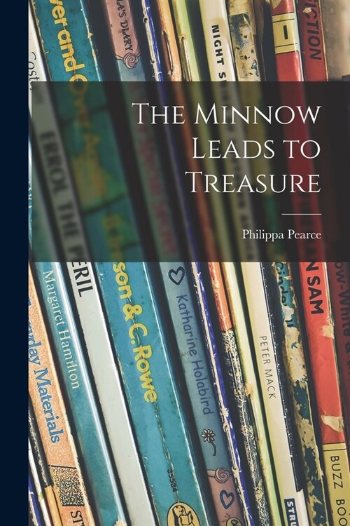 The Minnow Leads to Treasure (Paperback)