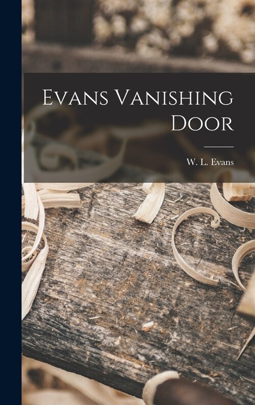 Evans Vanishing Door (Hardcover)