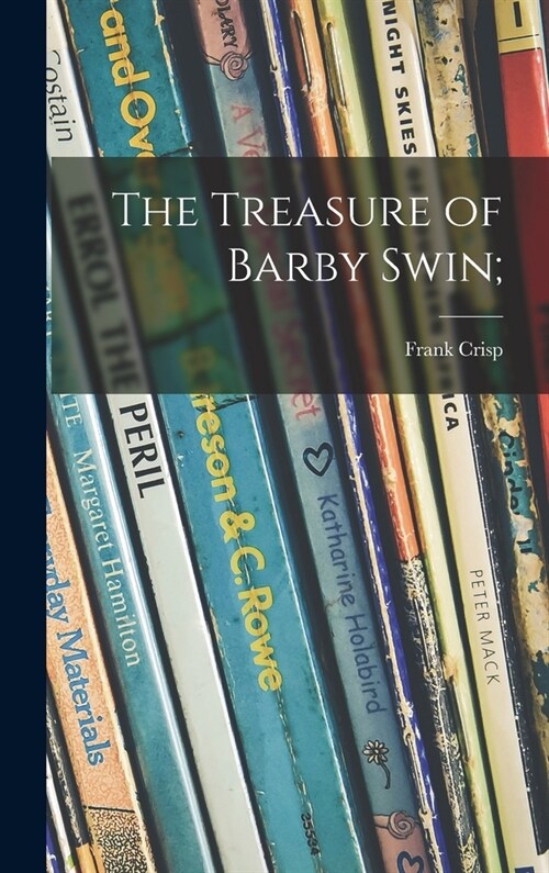 The Treasure of Barby Swin; (Hardcover)