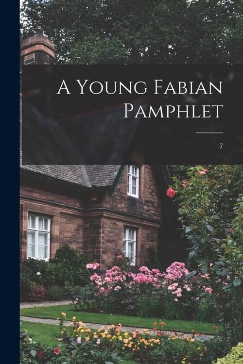 A Young Fabian Pamphlet; 7 (Paperback)