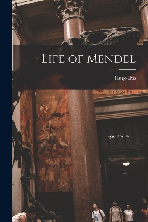 Life of Mendel (Paperback)