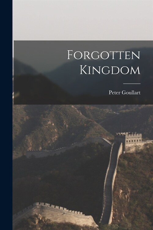 Forgotten Kingdom (Paperback)