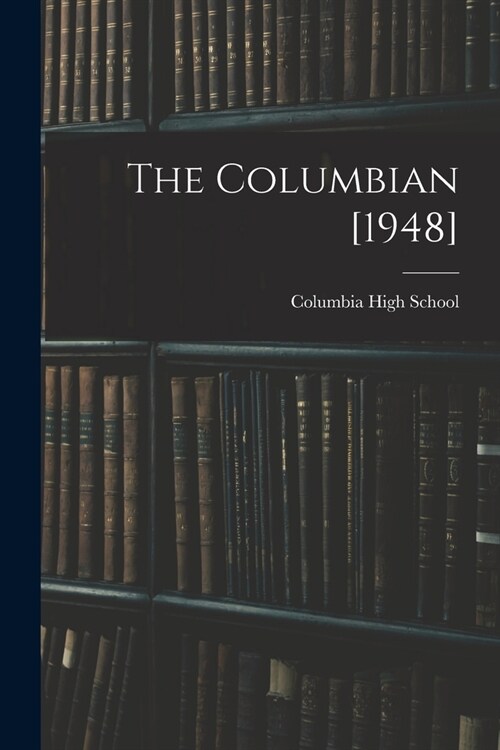 The Columbian [1948] (Paperback)