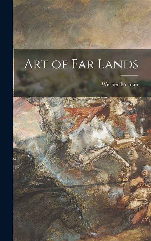 Art of Far Lands (Hardcover)