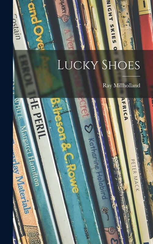 Lucky Shoes (Hardcover)
