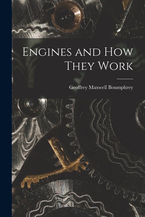 Engines and How They Work (Paperback)